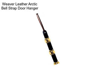 Weaver Leather Arctic Bell Strap Door Hanger