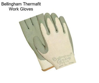 Bellingham Thermafit Work Gloves