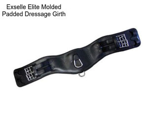 Exselle Elite Molded Padded Dressage Girth