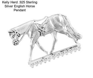Kelly Herd .925 Sterling Silver English Horse Pendant