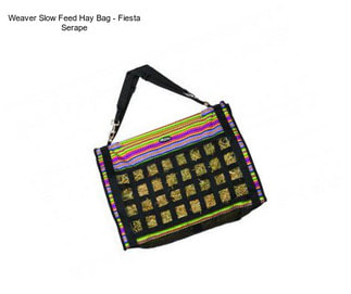 Weaver Slow Feed Hay Bag - Fiesta Serape