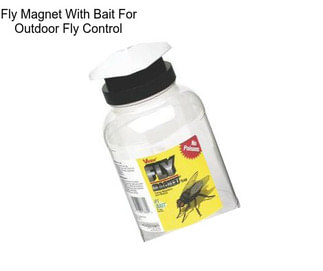 Fly Magnet With Bait For Outdoor Fly Control