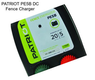 PATRIOT PE5B DC Fence Charger