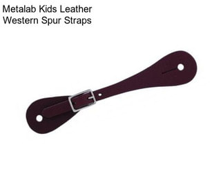 Metalab Kids Leather Western Spur Straps