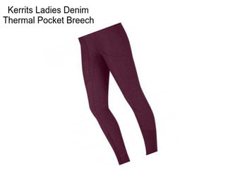 Kerrits Ladies Denim Thermal Pocket Breech