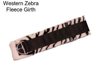 Western Zebra Fleece Girth