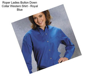 Roper Ladies Button Down Collar Western Shirt - Royal Blue