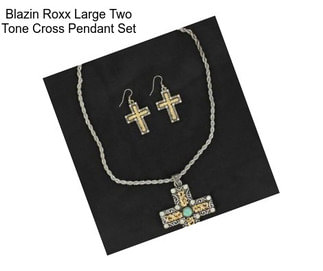 Blazin Roxx Large Two Tone Cross Pendant Set