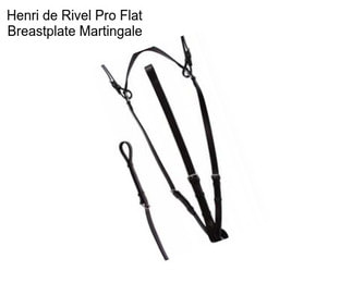 Henri de Rivel Pro Flat Breastplate Martingale