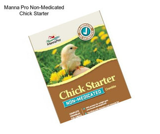 Manna Pro Non-Medicated Chick Starter