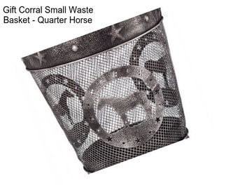Gift Corral Small Waste Basket - Quarter Horse