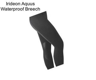 Irideon Aquus Waterproof Breech