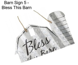 Barn Sign 5\