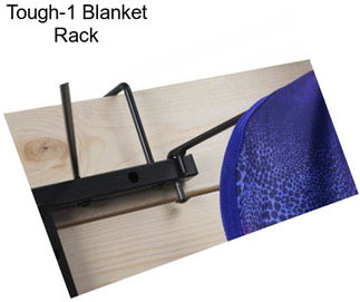 Tough-1 Blanket Rack