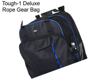 Tough-1 Deluxe Rope Gear Bag