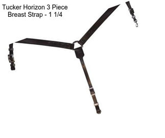 Tucker Horizon 3 Piece Breast Strap - 1 1/4\