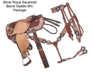 Silver Royal Savannah Barrel Saddle 5Pc Package