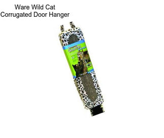 Ware Wild Cat Corrugated Door Hanger