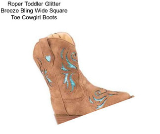 Roper Toddler Glitter Breeze Bling Wide Square Toe Cowgirl Boots