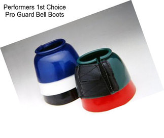 Performers 1st Choice Pro Guard Bell Boots
