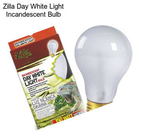 Zilla Day White Light Incandescent Bulb