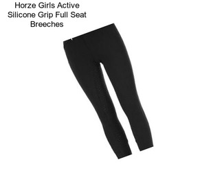 Horze Girls Active Silicone Grip Full Seat Breeches