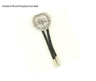 Double S Round Praying Cross Bolo