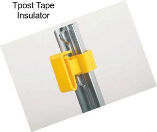 Tpost Tape Insulator