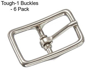 Tough-1 Buckles - 6 Pack