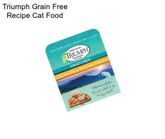Triumph Grain Free Recipe Cat Food
