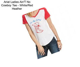 Ariat Ladies Ain\'T No Cowboy Tee - White/Red Heather