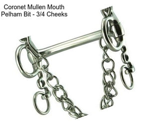 Coronet Mullen Mouth Pelham Bit - 3/4 Cheeks