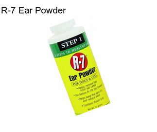 R-7 Ear Powder