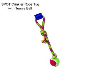 SPOT Crinkler Rope Tug with Tennis Ball