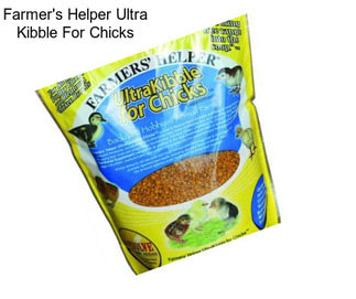 Farmer\'s Helper Ultra Kibble For Chicks