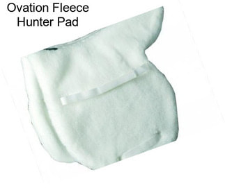 Ovation Fleece Hunter Pad