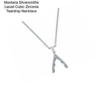 Montana Silversmiths Laced Cubic Zirconia Teardrop Necklace