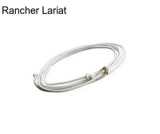 Rancher Lariat