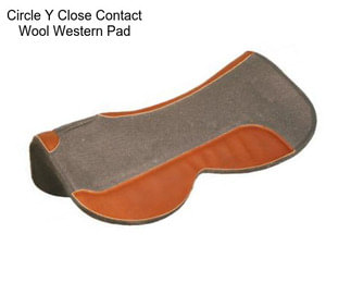 Circle Y Close Contact Wool Western Pad