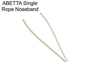 ABETTA Single Rope Noseband