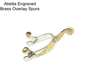 Abetta Engraved Brass Overlay Spurs
