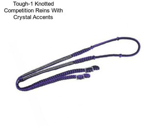 Tough-1 Knotted Competition Reins With Crystal Accents