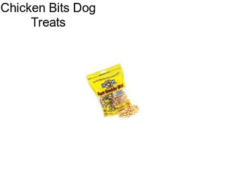 Chicken Bits Dog Treats