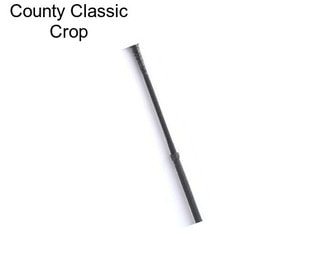 County Classic Crop