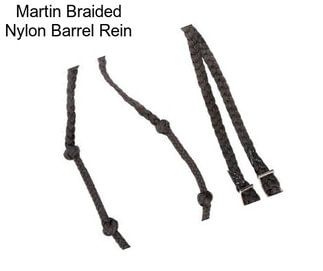 Martin Braided Nylon Barrel Rein