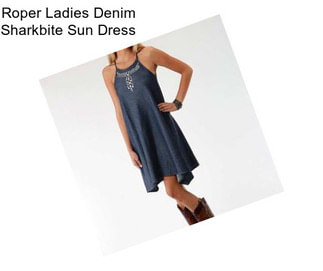 Roper Ladies Denim Sharkbite Sun Dress