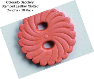 Colorado Saddlery Stamped Leather Slotted Concha - 10 Pack