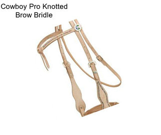 Cowboy Pro Knotted Brow Bridle