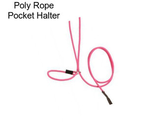 Poly Rope Pocket Halter