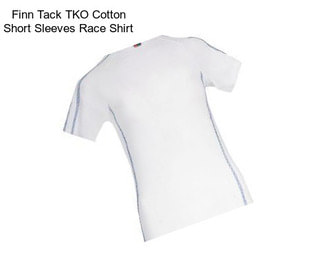 Finn Tack TKO Cotton Short Sleeves Race Shirt